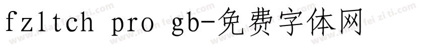 fzltch pro gb字体转换